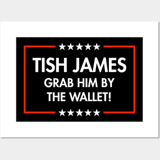 Tish James - Grab Him By THe Wallet (black) Posters and Art